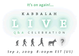 Kabbalah LIVE Q&A Celebration - Sept. 02.09