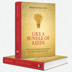 Like a Bundle of Reeds by Dr. Michael Laitman