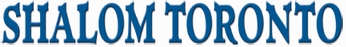 Shalom Toronto News